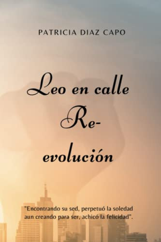 Leo En Calle Re- Evolucion