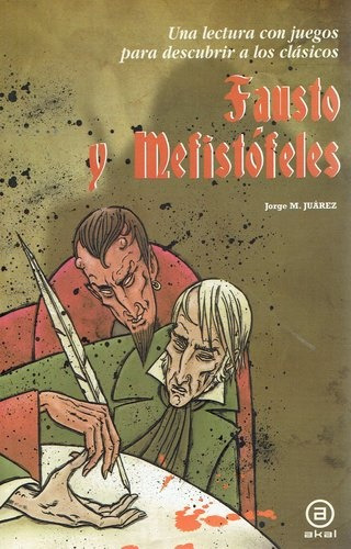 Fausto Y Mefistófeles - Juárez, Jorge