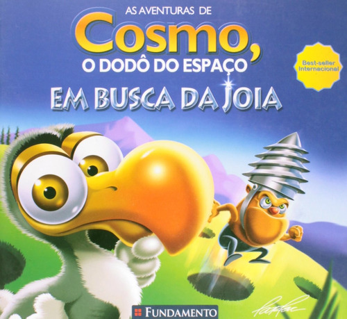As Aventuras De Cosmo, O Dodô Do Espaço - Em Bu, De Pat Rac. Editora Fundamento Em Português
