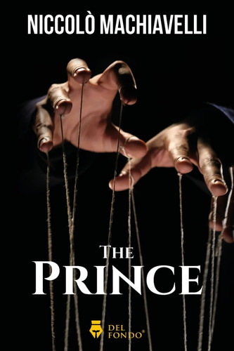 El Principe - Macchiavello  -  Del Fondo - Libro En Ingles