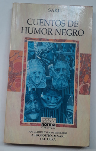 Cuentos De Humor Negro - Saki - Ed Norma Cara Y Cruz (Usado)
