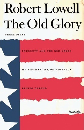 The Old Glory : Endecott And The Red Cross; My Kinsman, M...