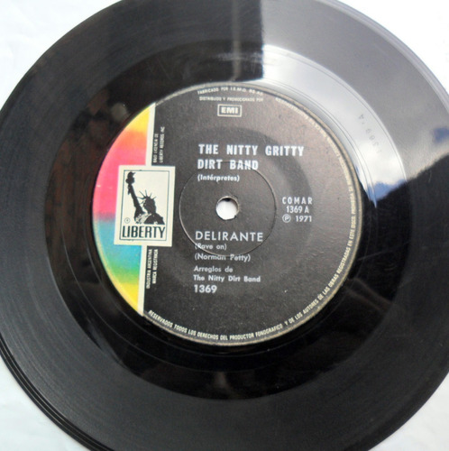 Nitty Gritty Dirt Band - Delirante : Rave On / Mr. Bojangles