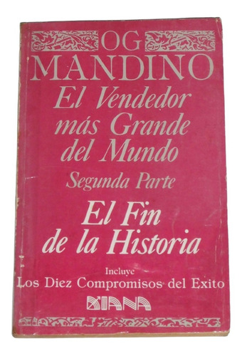 El Vendedor Mas Grande Del Mundo: Segunda Parte / Og Mandino