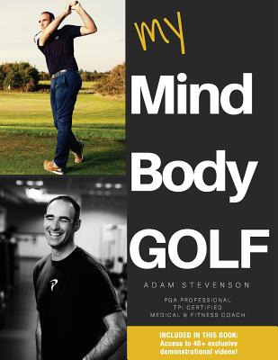 Libro My Mind Body Golf - Stevenson, Adam