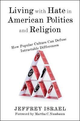 Libro Living With Hate In American Politics And Religion ...