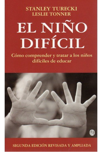 El Niño Dificil, 2/ed. (libro Original)