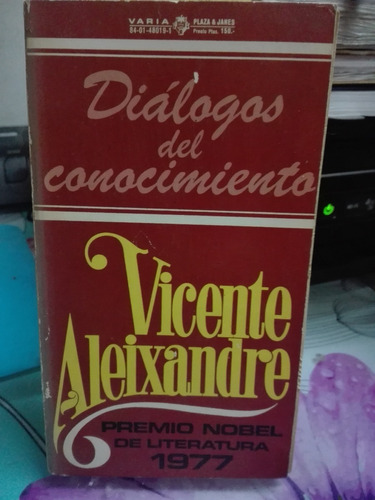 Diálogos Del Conocimiento // Vicente Aleixandre 