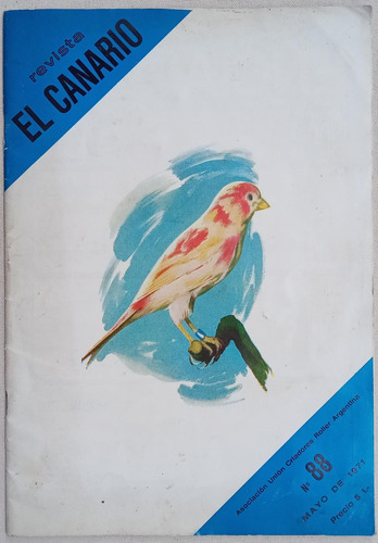 Revista El Canario Criadores Roller Argentina Mayo 1971