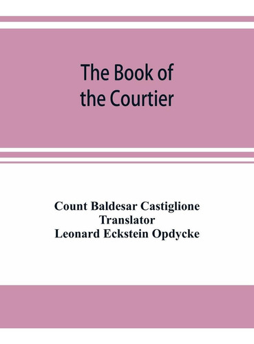 The Book Of The Courtier Nuevo