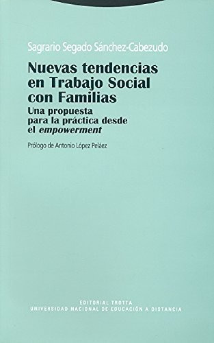 Nuevas Tendencias En Trabajo Con Familias : Una Propuesta Pa