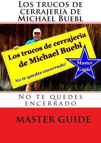 Libro: Libro Los Trucos De Cerrajeria De Michael Buebl En Es