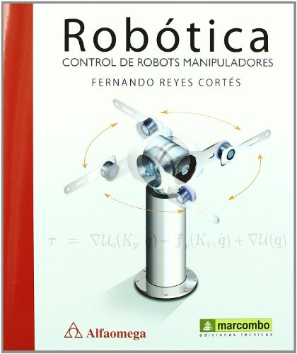 Libro Robótica De Fernando Reyes Cortés Ed: 1