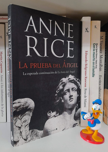 La Prueba Del Angel - Anne Rice - Ediciones B La Trama (Usado)