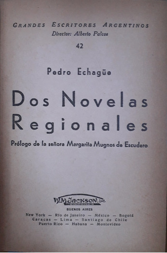 5818 2 Novelas Regionales La Rinconada- La Chapanay Echague