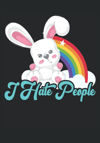 Libro: 2022 Premium Planner - Cute Rabbit - I Hate People: U