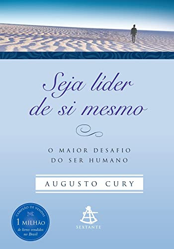 Libro Seja Líder De Si Mesmo O Maior Desafio Do Ser Humano D