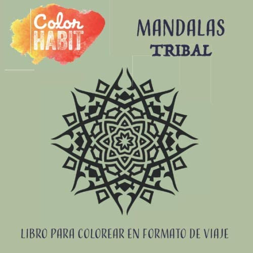 Libro: Color Habit Libro Para Colorear: Mandalas Tribal (spa