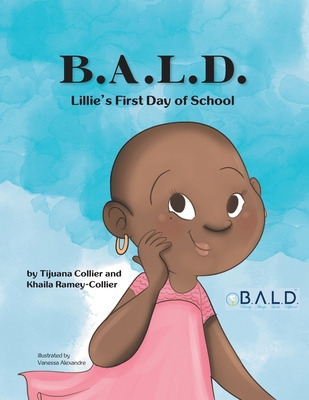 Libro B.a.l.d. Lillie's First Day Of School - Collier, Ti...