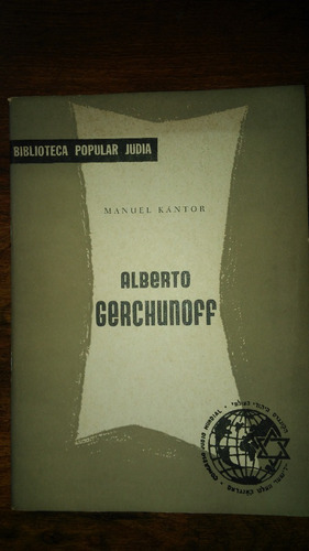 Alberto Gerchunoff / Manuel Kantor