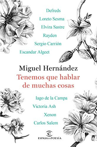 Tenemos Que Hablar De Muchas Cosas - Hernandez Miguel