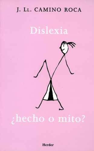 Libro Dislexia. ¿hecho O Mito?