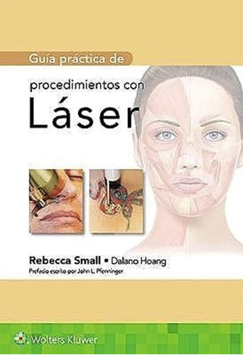 Guía Práctica De Procedimientos Con Láser - Small Rebeca