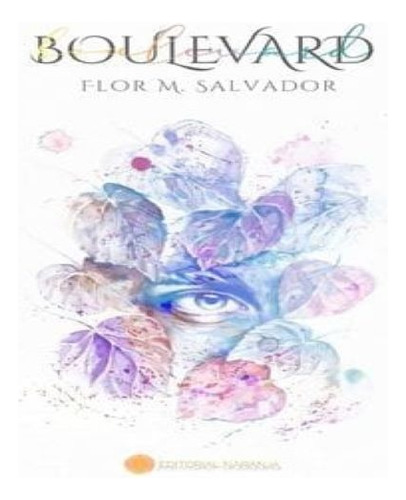 Libro Boulevard. Flor M. Salvador.