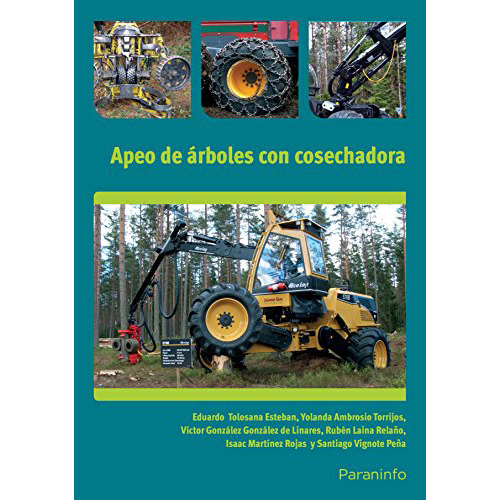 Apeo De Arboles Con Cosechadora - Aavv - Paraninfo - #d