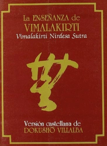 Enseñanza De Vimalakirti, de Vimalakirti. Editorial Miraguano en español