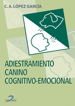 Adiestramiento Canino Cognitivo-emocional Lopez Garcia, C.a.