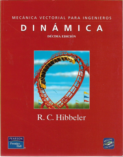 Dinamica, Mecanica Vectorial Para Ingenieros