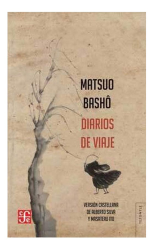 Diarios De Viaje Basho Literatura Fondo De Cultura Economica