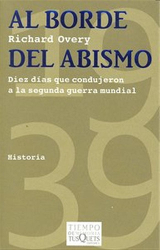 Al Borde Del Abismo - Overy,richard