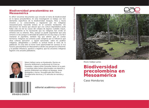 Libro: Biodiversidad Precolombina En Mesoamérica: Caso Hondu