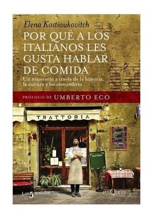 Por Que A Los Italianos Les Gusta Hablar De Comida. Kostiouk