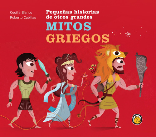 * Pequeñas Historias De Grandes Mitos Griegos 2 * C Blanco