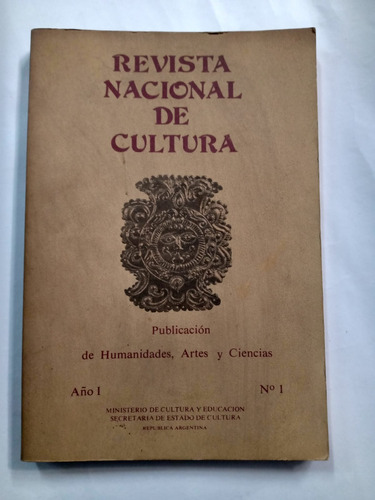 Revista Nacional De Cultura Año 1 N°1 - Editorial Codex