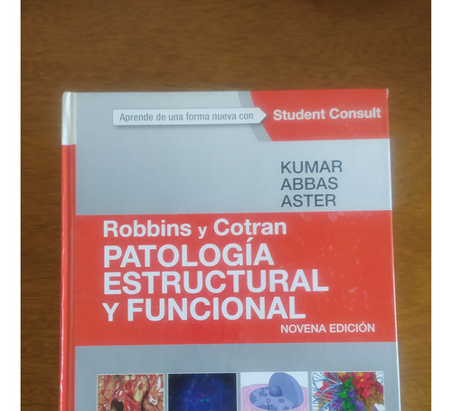 Patologia Estructural Y Funcional 9 Edicion. Robbins Y Cotr