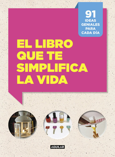 Libro Que Te Simplifica La Vida,la - Cafasso, Letizia