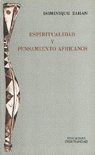 Espiritualidad Y Pensamiento Africanos (libro Original)