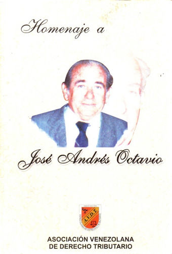 Homenaje A Jose Andres Octavio Asociacion Venezolana Derecho