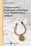 Ensayos Sobre Economia E Ideologia En El Mediterraneo Ant...