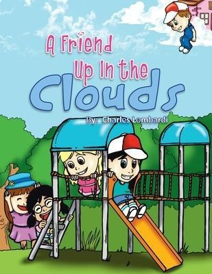 Libro A Friend Up In The Clouds - Charles Lombardi