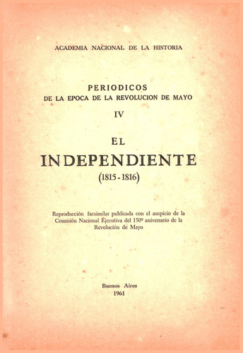 Periodicos. El Independiente (1815 - 1816)
