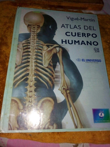 Libro Atlas Del Cuerpo Humano 2004 El Universo