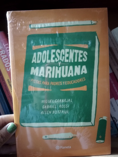 Adolescentes Y Marihuana 