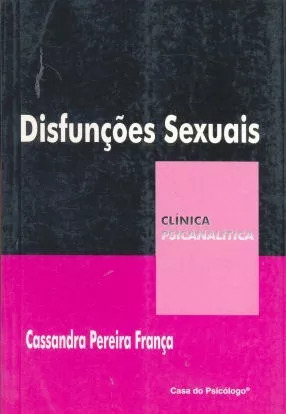 Cassandra Pereira França: Disfunçóes Sexuais