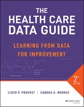 Comprar Libro: The Health Care Data Guide: Learning From Data For