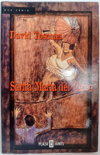 Santa Maria Del Circo David Toscana 